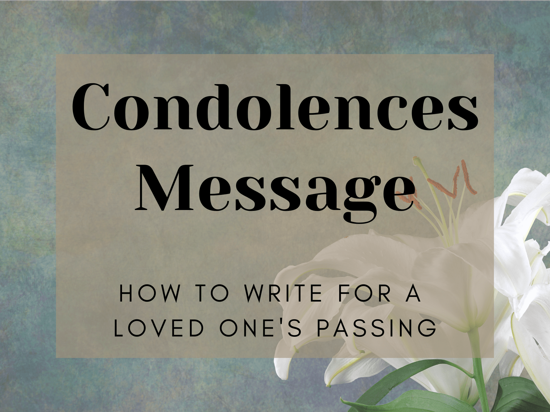 Condolences Message To A Loved One